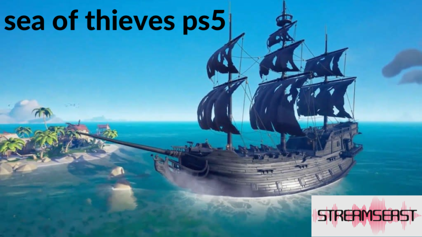 sea of thieves ps5