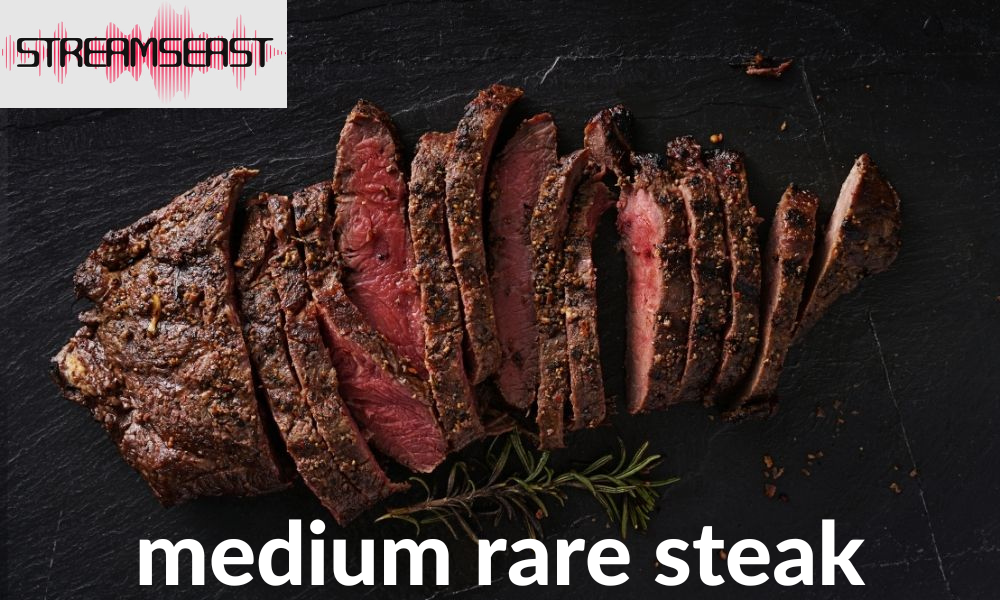 medium rare steak