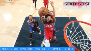 76ers vs knicks match player stats