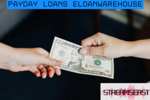 payday loans eloanwarehouse